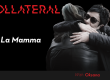 Kollateral La Mamma