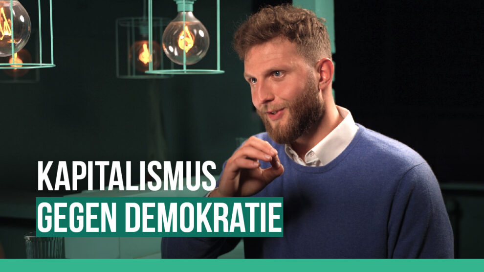 Kapitalismus gegen Demokratie Marius Krüger