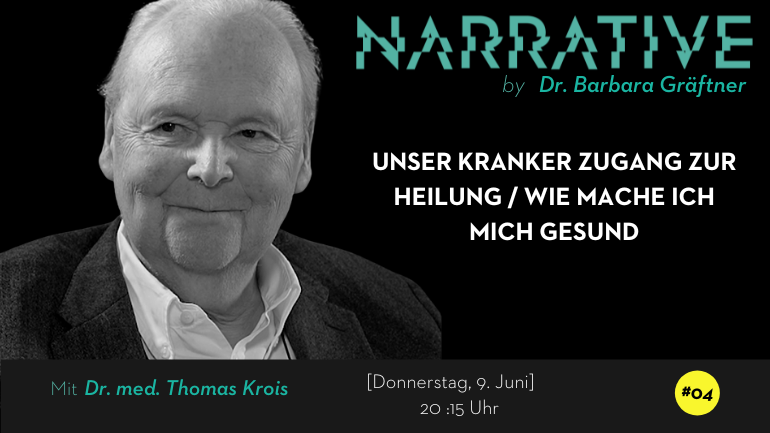 NARRATIVE #04 by Barbara Gräftner | Dr. med. Thomas Kroiss