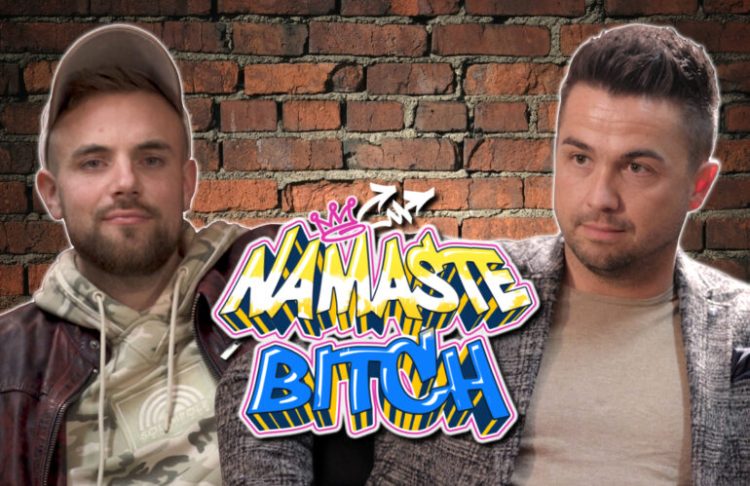 Kerim Kakmaci | NAMASTÉ BITCH #14