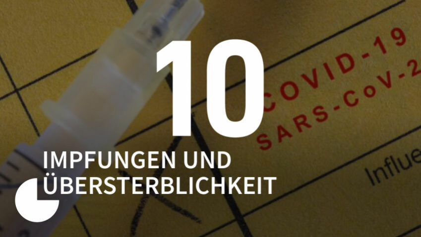 NUMBERS 10 | IMPFUNGEN UND ÜBERSTERBLICHKEIT