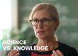 British scientist, Tess Lawrie, takes a hard look at the scientific process and wonders: What is science? How do we truly gain knowledge? What crucial component is missing in our science practice today?