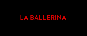 KOLLATERAL | LA BALLERINA