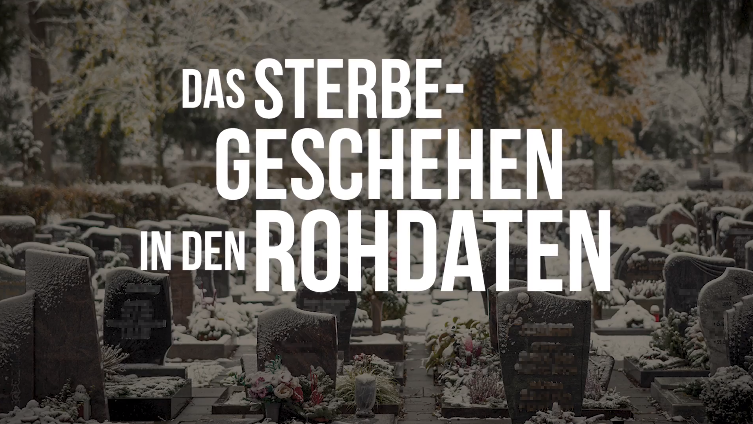 Sterbegeschehen in rohdaten