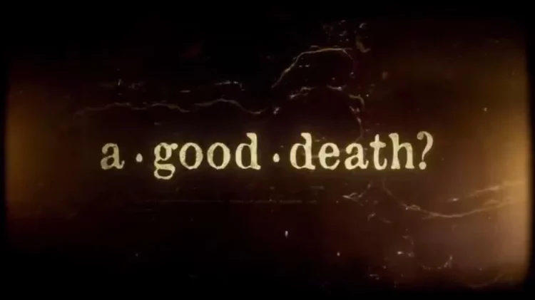 A good death?