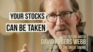 YOUR STOCKS CAN BE TAKEN | David Webb