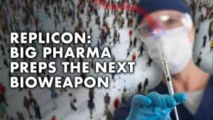 Replicón: Big Pharma prepara la próxima arma biológica