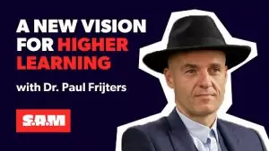 Students Against Mandates | Dr. Paul Frijters — A New Vision for Higher Learning